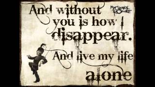 My Chemical Romance - This is How I Disappear Lyrics chords
