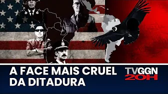 Operação Condor, a face mais cruel da ditadura |  TVGGN 20H (28/03/25) Operação Condor, a face mais cruel da ditadura |  TVGGN 20H (28/03/25)