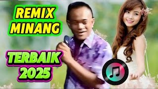 LAGU MINANG REMIX 🎻 TERBAIK 2025
