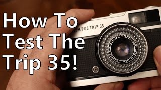 How To Test An Olympus Trip 35 Film Camera For Faults, Buyers Guide