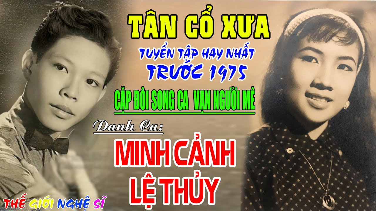 Tân Cổ Xưa - Tân Cổ Trước 1975  
