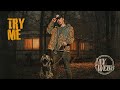 Jay webb  try me official audio