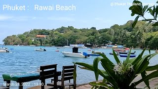 ภูเก็ต2022 หาดราไวย์ มีดีที่..ร้านอาหารริมทะเล, อาหารทะเลภูเก็ต, หาดภูเก็ต @Phuket Thailand Journey