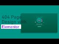 404 Page Template Design With Elementor | Web Cifar | Wordpress 2019