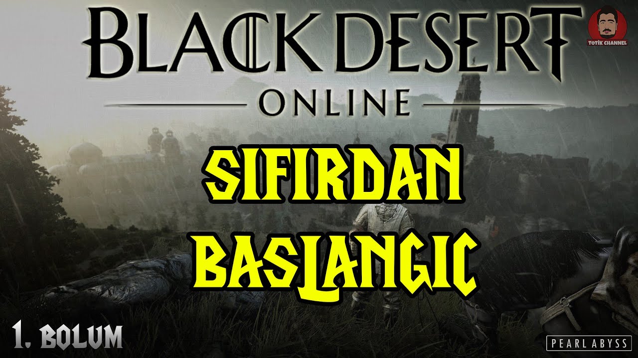 Black Desert Online 2021 Yeni Karakterimizi Açtık! [BÖLÜM 1] YouTube