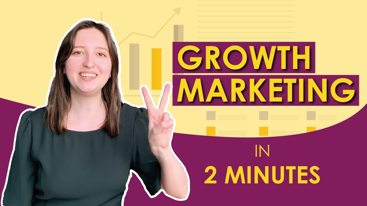 market growth คือ  Update New  GROWTH MARKETING EXPLAINED IN 2 MINUTES | What is growth marketing?