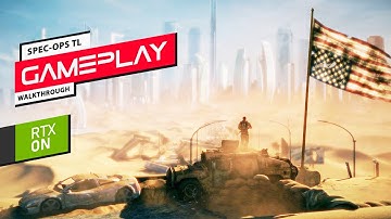 Spec Ops: The Line Gameplay Walkthrough • Part 2 | RTX on & Extreme Graphics Settings