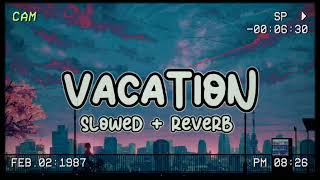 Damon Empero ft. Veronica - Vacation (Slowed + Reverb)