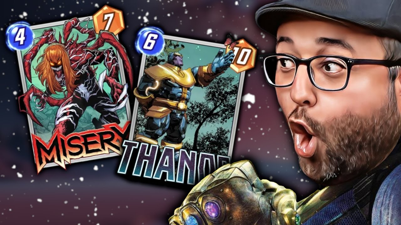 MISERY DANS UN DECK THANOS - MARVEL SNAP