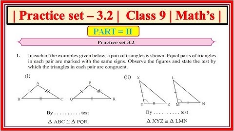 Practice set 3.2 class 9 maths part 2 | Chapter 3 Triangles | Maharashtra state board #class9th
