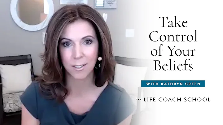 Take Control of Your Beliefs with Kathryn Green
