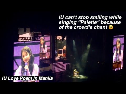 IU can’t stop smiling while singing “Palette” because of the crowd’s chant | IU Love Poem in Manila