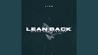 Lean Back (Live)