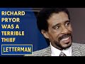 Richard Pryor Was A Terrible Thief | Letterman