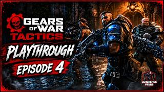 Countdown to E-Day | Gears Tactics Live Playthrough EP#4