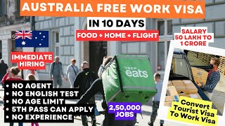 🇦🇺 Australia Free Work Visa In 10 Days | 2,50,000 Jobs | Subclass 600 | Australia Visa  🇦🇺