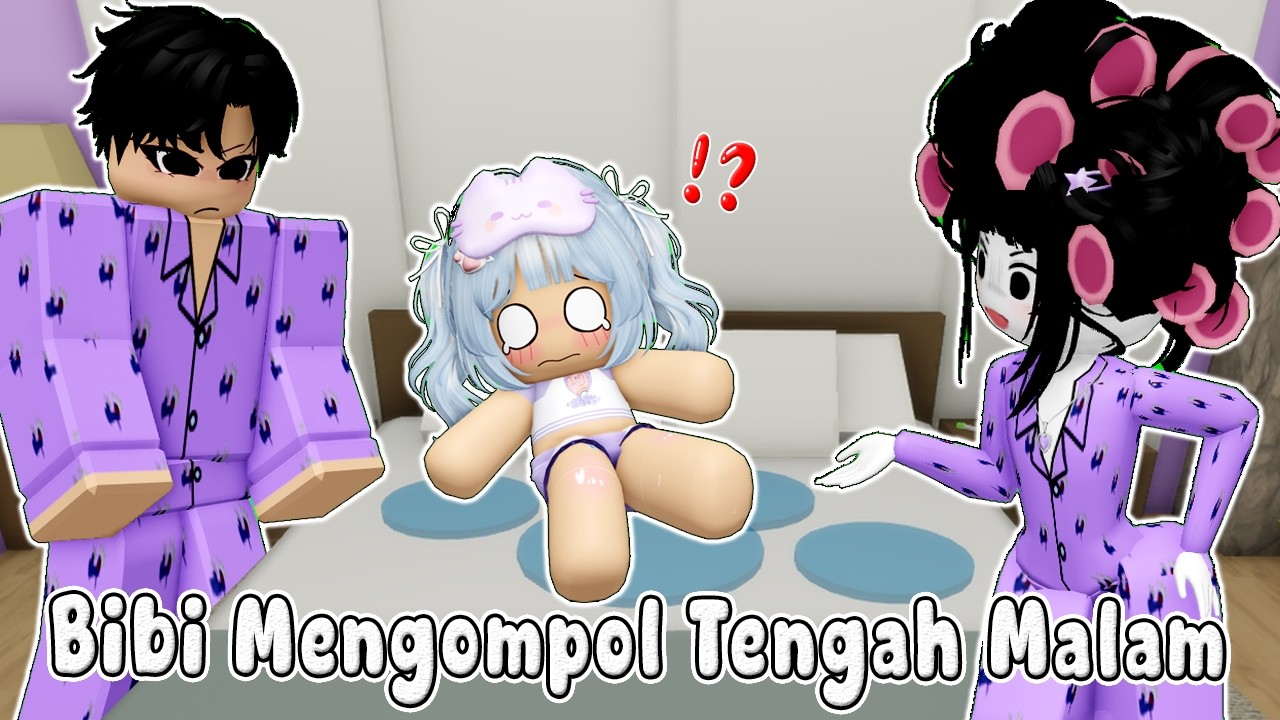 BIBI MENGOMPOL TENGAH MALAM KETIKA SEMUA ORANG TIDUR || BROOKHEAVEN🏡ROBLOX INDONESIA