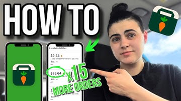 How To Get MORE ORDERS on INSTACART (Tips/Tricks 2025)