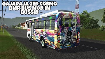 Gajaraja Zed Cosmo Bmr Bus Mod In Bus Simulator Indonesia - Bussid Bus Mod - Bussid Car Mod - Bussid