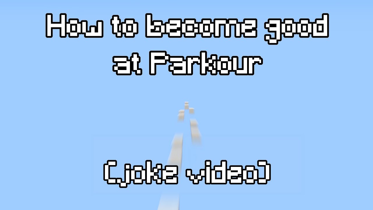How To Become Good At Parkour