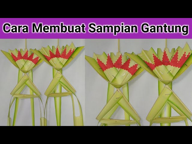 CARA MEMBUAT SAMPIAN GANTUNG class=