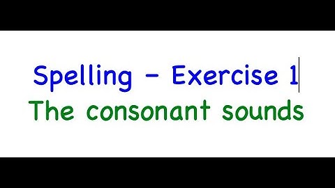 Spelling Exercise 1 (From Lesson 3)
