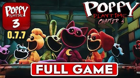 Poppy Playtime Chapter 3 Mobile [Full Game] | Toy Factory