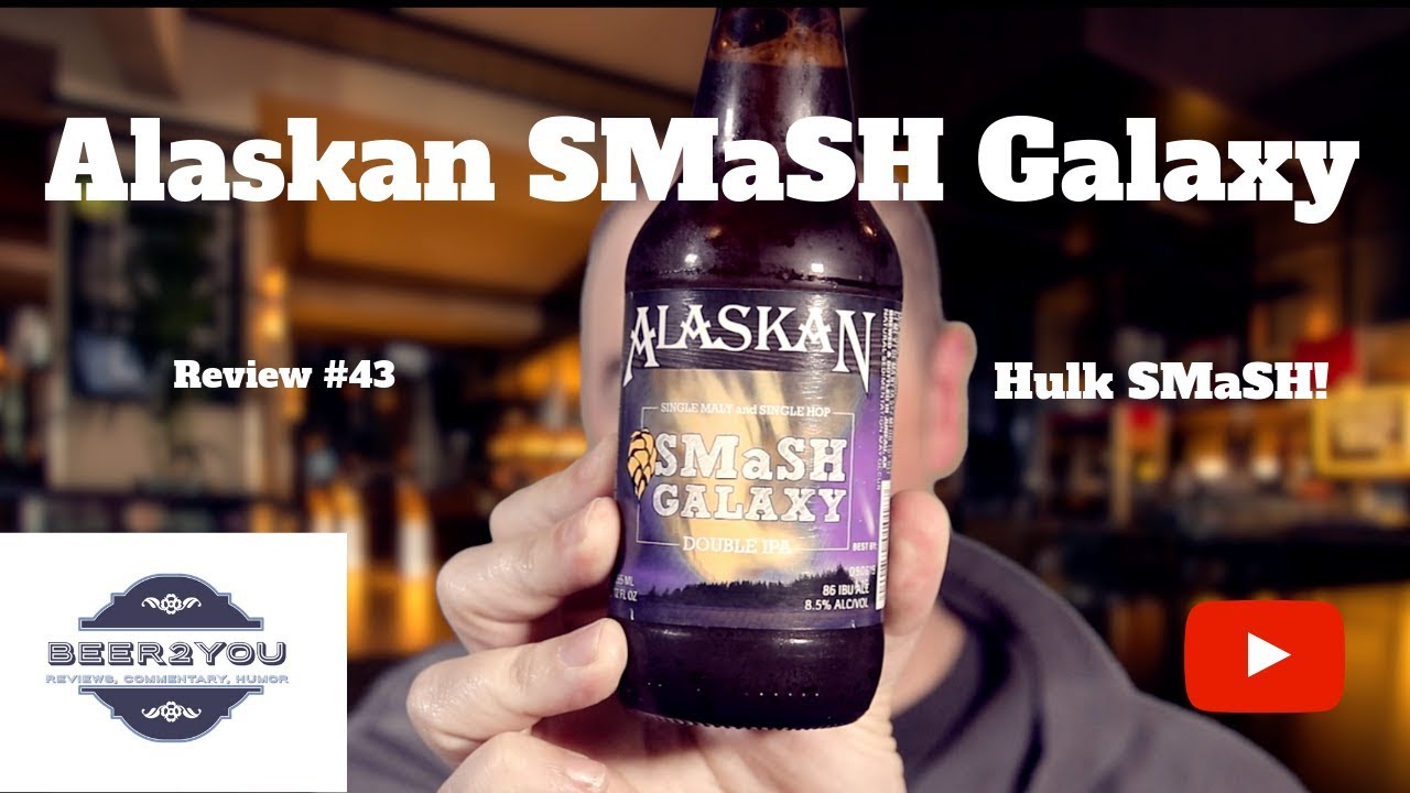 Beer Review: Alaskan SMaSH Galaxy DIPA