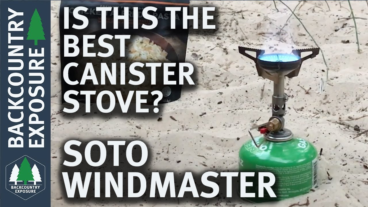 Soto WindMaster Stove Review Is This The Best Canister Stove? YouTube