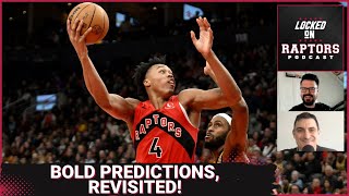 Preseason Toronto Raptors Bold Predictions, Revisited! | What we got right & what we got very wrong
