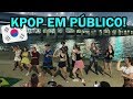 Dançamos Kpop em Público em Seul