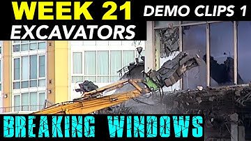 High reach demolition excavators breaking windows (Week 21, set 1)