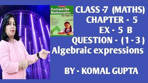 Ex-5B Q.(1-3) Class 7th SChand new learning composite mathematics self practice