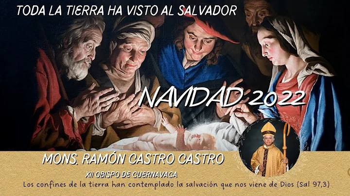 Celebracin Eucarstica Natividad de Nuestro Seor Je...