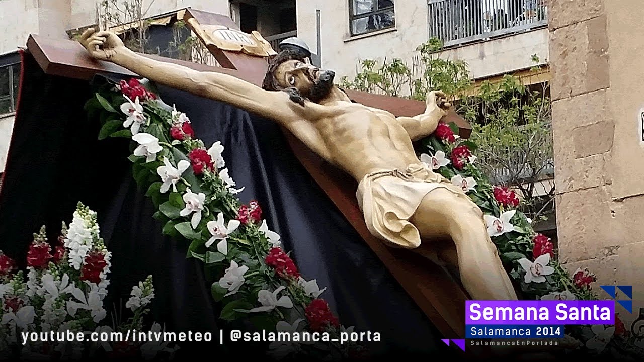 SEMANA SANTA SALAMANCA 2014 - CRISTO DE LA VELA - SÁBADO SANTO ...