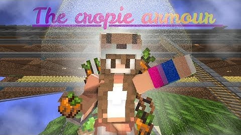 THE NEW CROPIE ARMOUR!!! Craftersmcskyblock!! EP:- 6 ||
