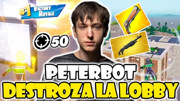 PETERBOT DESTROZA LA LOBBY RELOAD RANKED😈50 KILL WIN