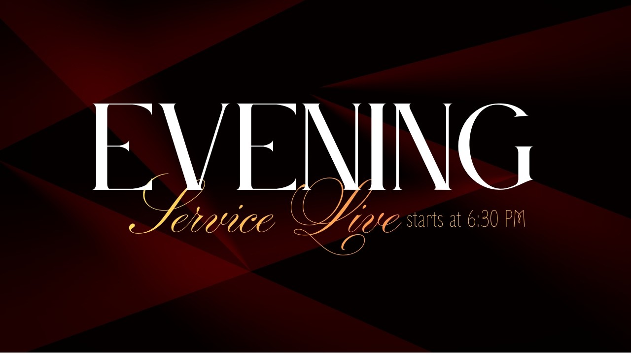Evening Service - Live | Cross of Calvary Church