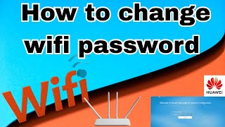 How To Change Wifi Pword & Name On Huawei Router Huawei Wifi Pword Change