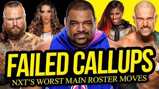 WASTED POTENTIAL l NXTs Biggest Failed Call Ups!