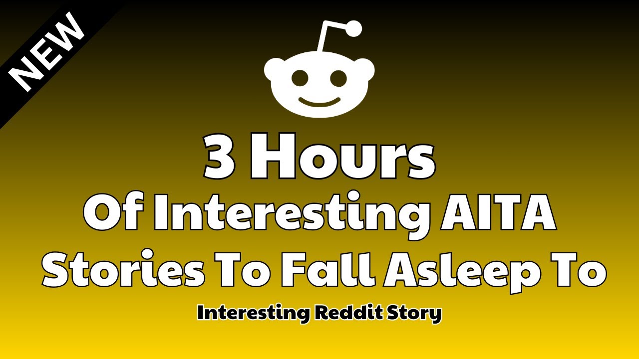 3 Hours of interesting AITA stories to fall asleep to. Reddit stories Relationship advice (Update)