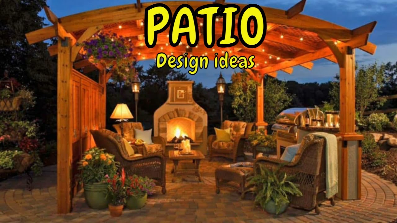Patio Ideas for Outdoor Living | INCREDIBLE DESIGN| Backyard Design Ideas - YouTube