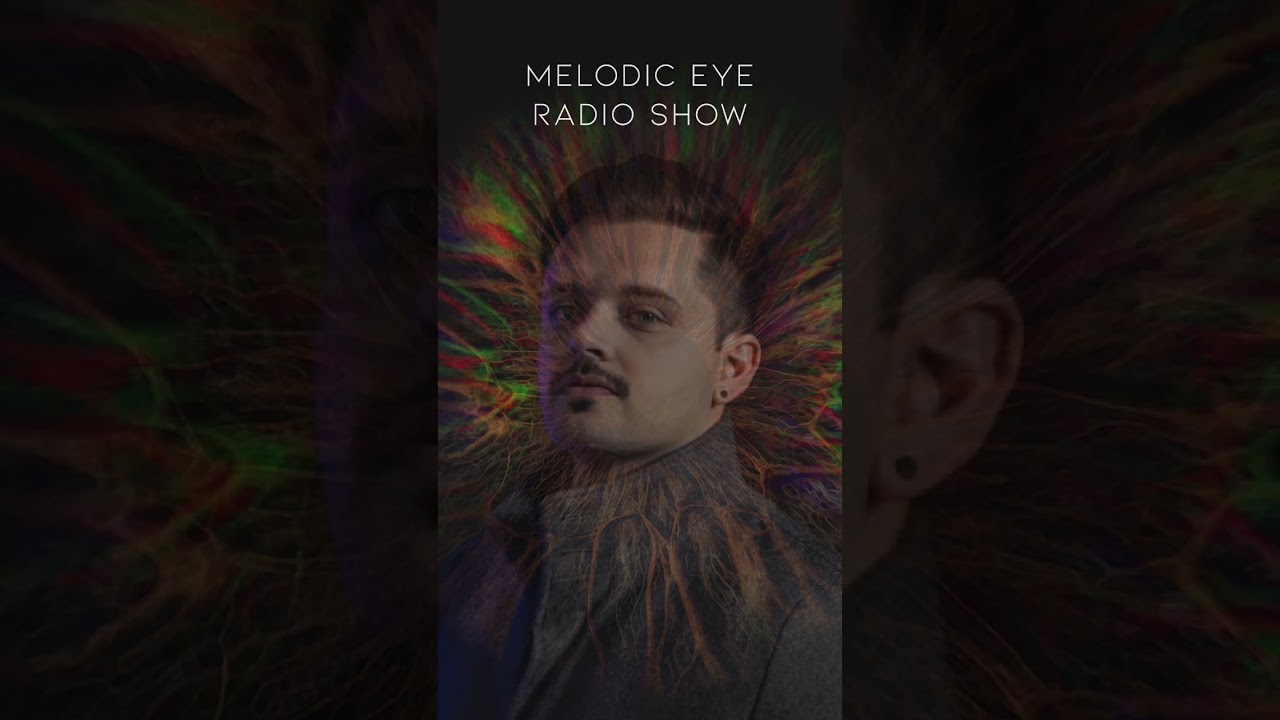 Play Now! Melodic Eye Radio Show - October 2022 by D Mayer 🔉