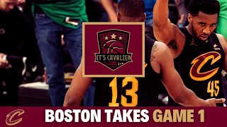 Boston Takes Game 1 (It's Cavalier Podcast), Cleveland Cavaliers, Boston Celtics, NBA Playoffs