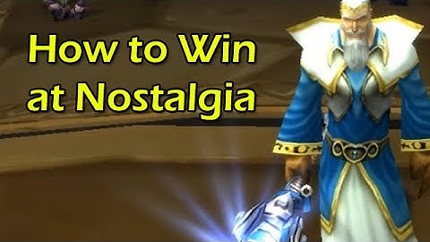 How to Win at Nostalgia by Wowcrendor (WoW Machinima) | WoWcrendor