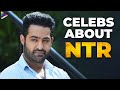 Celebs About Young Tiger NTR | Jr NTR Greatness Video | Happy Birthday Jr NTR | Telugu FilmNagar