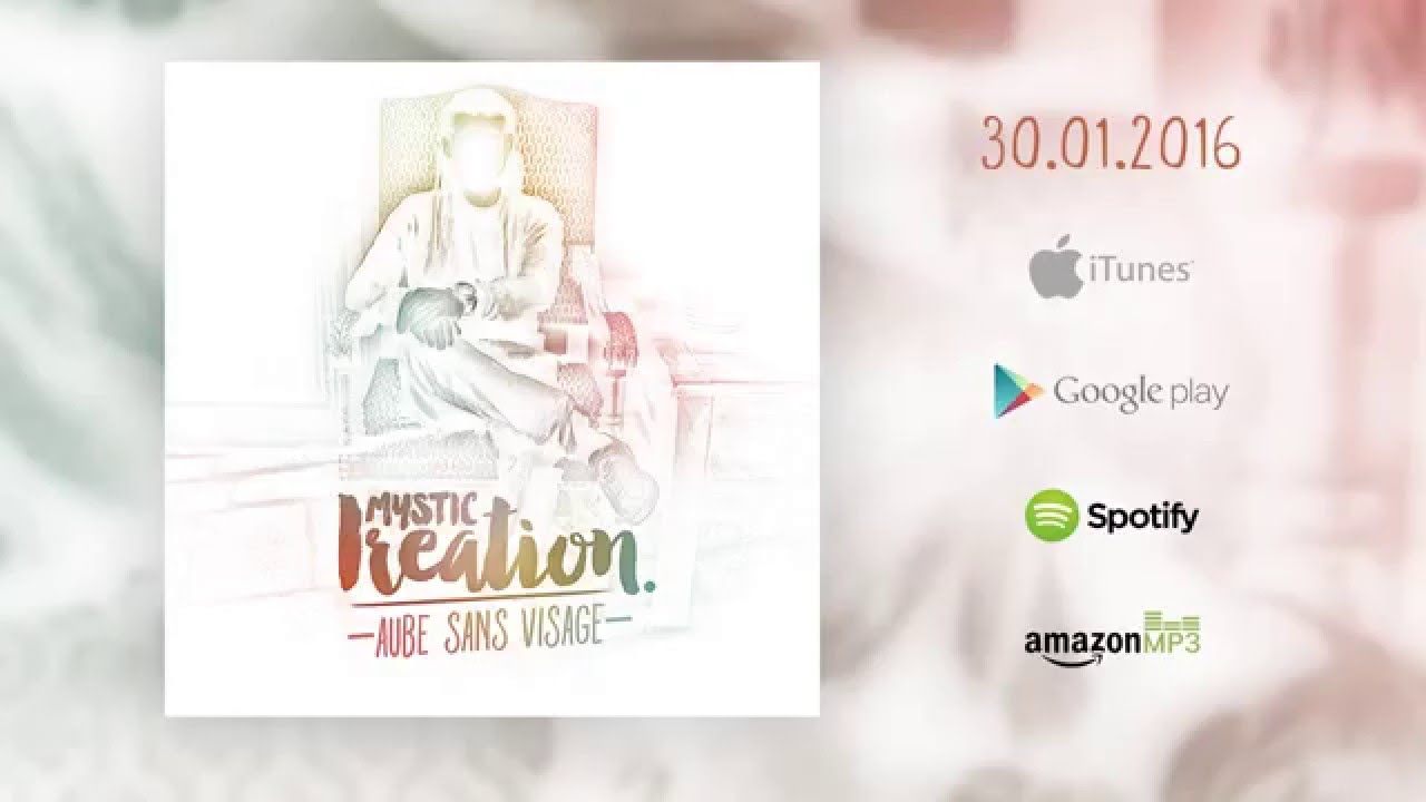 Mystic Ireation - Aube Sans Visage