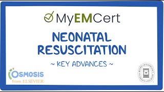 Neonatal Resuscitation  MyEMCert Key Advance