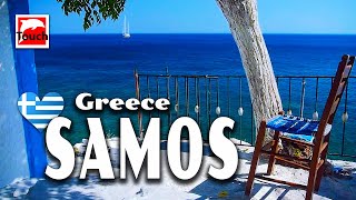 SAMOS (Σάμος), Greece ► Top Places & Secret Beaches in Europe #touchgreece