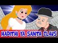 Hadithi Ya Santa Claus Santa Claus Story In Swahili Hadithi Za Krismasi Kwa Watoto